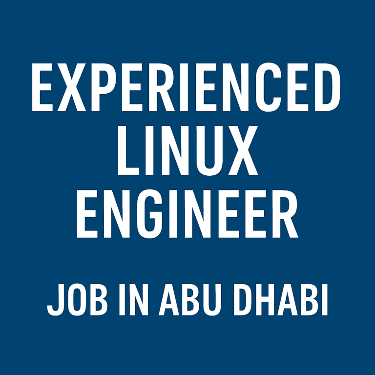 Linux Engineer Job in Abu Dhabi
